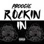 Rockin In (Explicit)