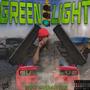 Green light (Explicit)