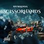 Scisscorhands (Explicit)