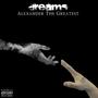 dreams (Explicit)