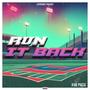 Run It Back (Explicit)