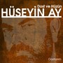 Dost ve Hüzün