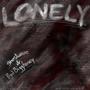 lonely (Explicit)