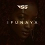 Ifunaya (Explicit)