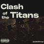 Clash of the Titans (Explicit)