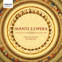 Avanti L'opera: An A-Z of Italian Baroque Overtures