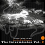 Gorilla Fist Clothing Presents - The Intermission, Vol. 2