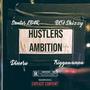 Hustlers Ambition (feat. BCF Shizzy, Real Dinero & Triggawanna) [Explicit]