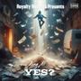 Yes? (Explicit)