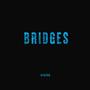 Bridges (Trailer Version)