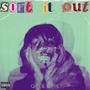 Sort It Out (Explicit)