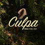 Culpa (feat. New Dart & Lirys) [Explicit]