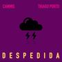 Despedida (feat. Thiago Porto) [Explicit]