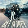 Get Money (Explicit)