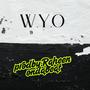W.Y.O (Explicit)