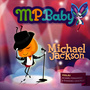 MPBaby - Michael Jackson