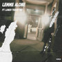 Lemme Alone (Explicit)