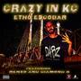 Crazy in Kc (feat. Runzo & Diamond G)