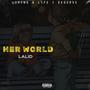 Her World (Explicit)