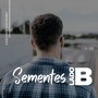 Sementes - Lado B (feat. Hélvio Sodré)