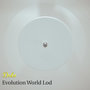 Evolution World Lod