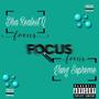 Focus (feat. Yung $upreme) [Explicit]