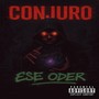 CONJURO (feat. Don Malagon & Miki Deb) [Explicit]
