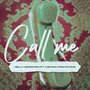 Call Me (Explicit)