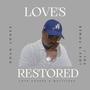 Love's Restored