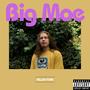 Big Moe (Explicit)