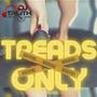 Treads Only (Explicit)