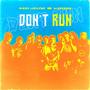 Dont Run