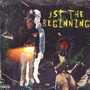 Jst The Beginning (Explicit)