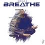 BREATHE (Explicit)