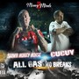 All Gas No Brakes (feat. Cucuy) [Explicit]