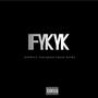 IFYKYK (feat. Don Wicc & Chase Bandz) [Explicit]