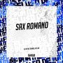 Sax Romano (Explicit)