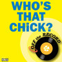 Who's That Chick?