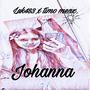 Johanna (feat. Timo Menz & Blessedbeatz) [Explicit]