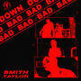 Down Bad Bad