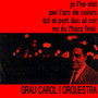 Grau Carol I Orquestra (Vol. 1)