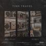 Time Travel (feat. DEE XCLSV) [Explicit]