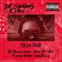 Drowning (feat. The Travalanche, Buck3y-Boy, Plague Nation & Unaballa) [Remix] [Explicit]