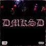 DMKSD POSSE (feat. Dabliu, Klounas, Drako & Same) [Explicit]