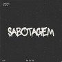 Sabotagem (Explicit)