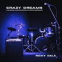 Crazy Dreams (The Soultrain Sound Studios Session)