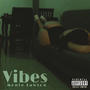 Vibes (Explicit)