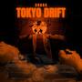 Tokyo Drıft (Explicit)