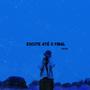 Escute Até o Final (Deluxe)