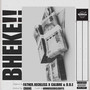 Bheke (Explicit)